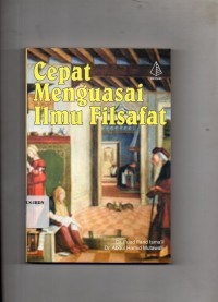 Image of Cepat Menguasai Ilmu Filsafat